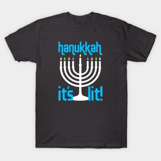 Hanukkah: It's Lit! T-Shirt